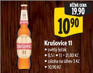 Krušovice 11, 0,5 l v akci