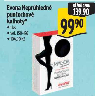 Evona Neprůhledné punčochové kalhoty* 