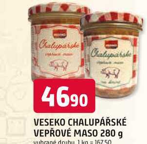 VESEKO CHALUPÁŘSKÉ VEPŘOVÉ MASO 280 g 