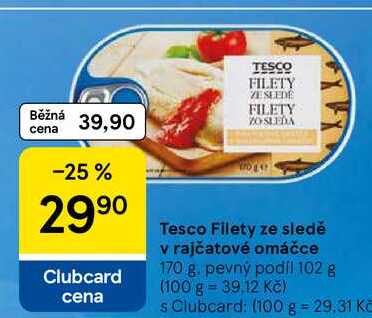 Tesco Filety ze sledě v rajčatové omáčce, 170 g. pevný podíl 102 g