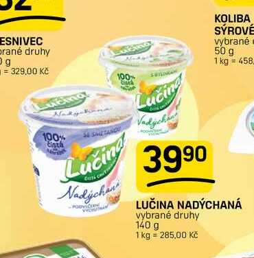 LUČINA NADÝCHANÁ vybrané druhy 140 g 