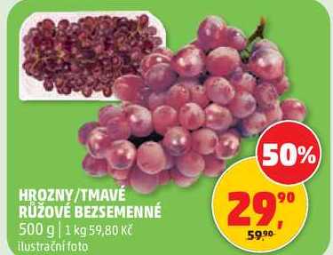 HROZNY/TMAVÉ RŮŽOVÉ BEZSEMENNÉ 500 g