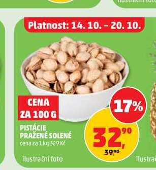 PISTÁCIE PRAŽENÉ SOLENÉ cena za 100g