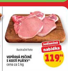 VEPŘOVÁ PEČENĚ S KOSTÍ PLÁTKY cena za 1 kg 