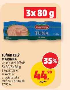 TUŇÁK CELÝ MARINNA ve vlastní šťávě 3x80/3x56 g