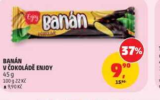 BANÁN V ČOKOLÁDĚ ENJOY 45g