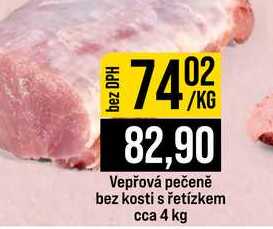Vepřová pečeně bez kosti s řetízkem cca 4 kg 1kg