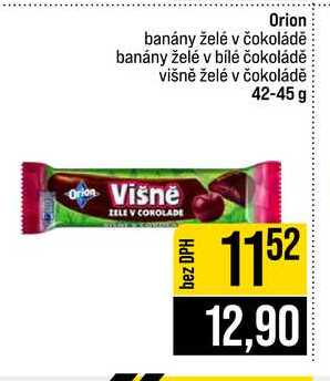 Orion banány želé v čokoládě banány želé v bílé čokoládě višně želé v čokoládě 42-45 g 