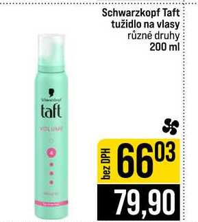 Schwarzkopf Taft tužidlo na vlasy různé druhy 200 ml