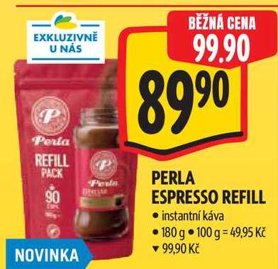 PERLA ESPRESSO REFILL, 180 g