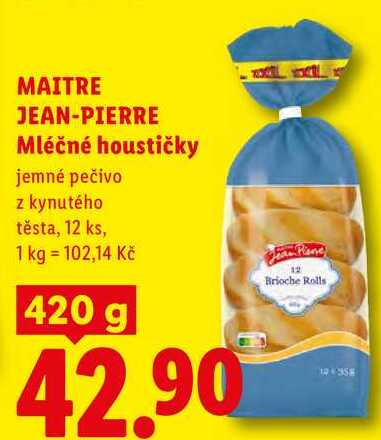 MAITRE JEAN-PIERRE Mléčné houstičky, 420 g  