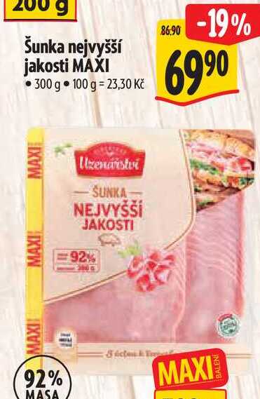 Šunka nejvyšší jakosti MAXI, 300 g