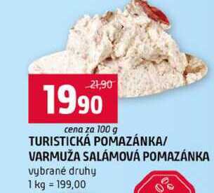 TURISTICKÁ POMAZÁNKA VARMUŽA SALÁMOVÁ POMAZÁNKA vybrané druhy 100g