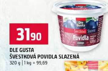 DLE GUSTA ŠVESTKOVÁ POVIDLA SLAZENÁ 320 g