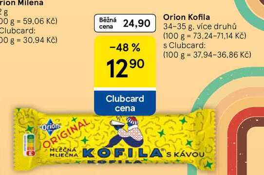 Orion Kofila, 34-35 g, více druhů  