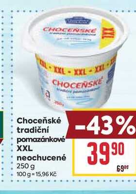 Choceňské tradiční pomazánkové XXL neochucené 250 g