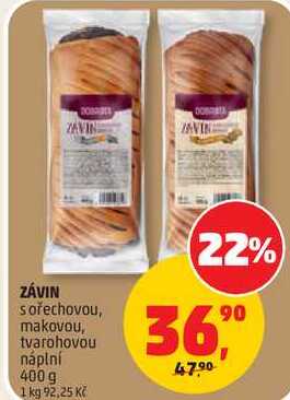 ZÁVIN s ořechovou, makovou, tvarohovou náplní, 400 g