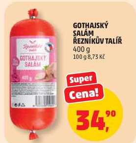 GOTHAJSKÝ SALÁM ŘEZNÍKŮV TALÍŘ, 400 g