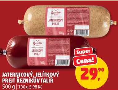 JATERNICOVÝ, JELÍTKOVÝ PREJT ŘEZNÍKŮV TALÍŘ, 500 g