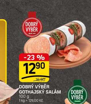 DOBRÝ VÝBĚR GOTHAJSKÝ SALÁM 100 g