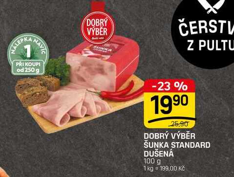 DOBRÝ VÝBĚR ŠUNKA STANDARD DUŠENÁ 100 g 