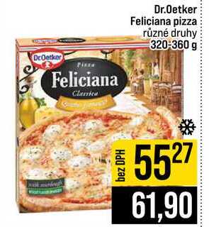 Dr.Oetker Feliciana pizza různé druhy 320-360 g