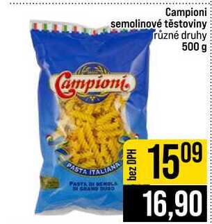Campioni semolinové těstoviny různé druhy 500 g