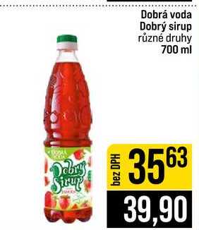 Dobrá voda Dobrý sirup různé druhy 700 ml