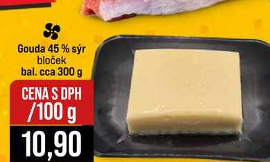 Gouda 45% sýr bloček bal. cca 300 g 100g