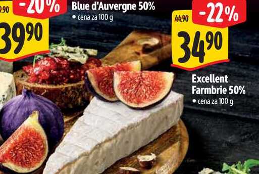 Excellent Farmbrie 50% cena za 100 g