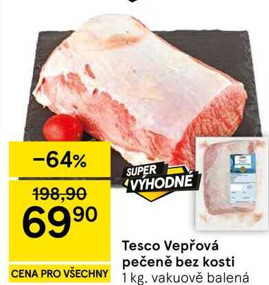 Tesco Vepřová pečeně bez kosti, 1 kg