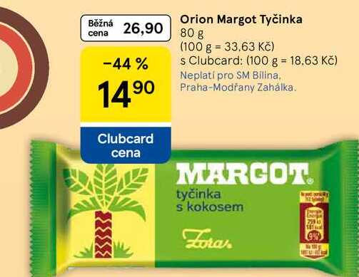 Orion Margot Tyčinka, 80 g
