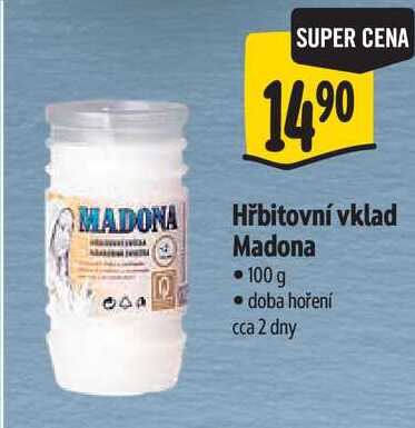 Hřbitovní vklad Madona, 100 g