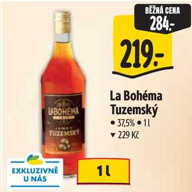La Bohéma Tuzemský, 1 l