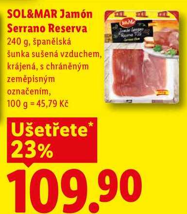 SOL&MAR Jamón Serrano Reserva, 240 g