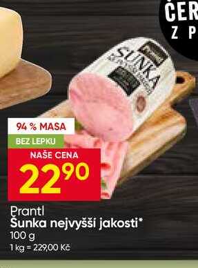 Prantl Šunka nejvyšší jakosti 100 g