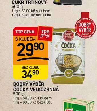 DOBRÝ VÝBĚR ČOČKA VELKOZRNNÁ 500 g