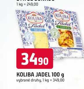 KOLIBA JADEL 100 g