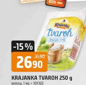 KRAJANKA TVAROH 250 g