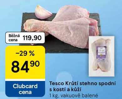 Tesco Krůtí stehno spodní s kostí a kůží, 1 kg