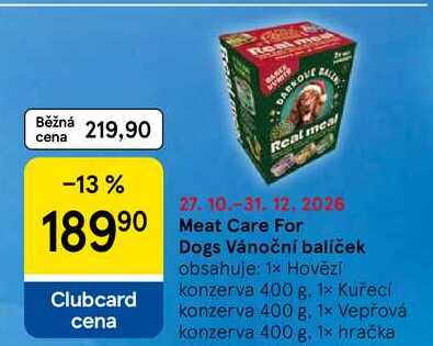 Meat Care For Dogs Vánoční balíček obsahuje: 1x Hovězí konzerva 400 g. 1× Kuřecí konzerva 400 g, 1x Vepřová konzerva 400 g. 1x hračka