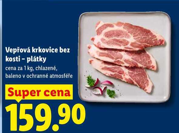 Vepřová krkovice bez kosti - plátky, cena za 1 kg