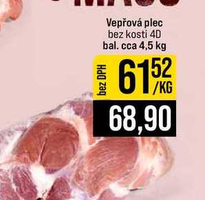 Vepřová plec bez kosti 4D bal. cca 4,5 kg
