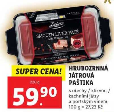 HRUBOZRNNÁ JÁTROVÁ PAŠTIKA s ořechy / klikvou / kachními játry a portským vínem, 220 g