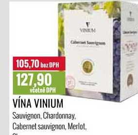 VÍNA VINIUM Sauvignon, Chardonnay Cabernet sauvignon, Merlot 