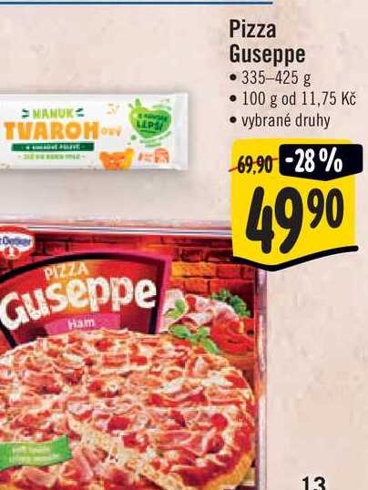 Pizza Guseppe  335–425 g 