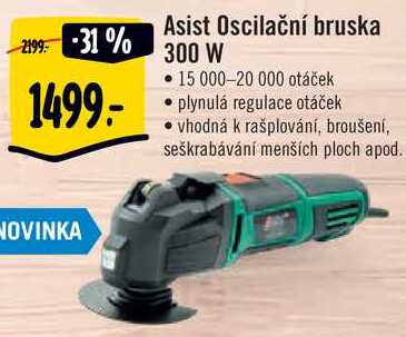 Asist Oscilační bruska 300 W 