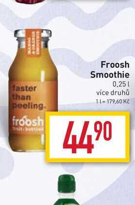 Froosh Smoothie 0,25l v akci 