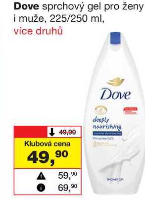 Dove sprchový gel pro ženy i muže, 225/250 ml