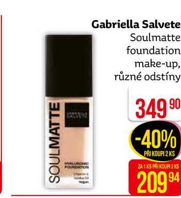 Gabriella Salvete Soulmatte foundation make-up, různé odstíny 
